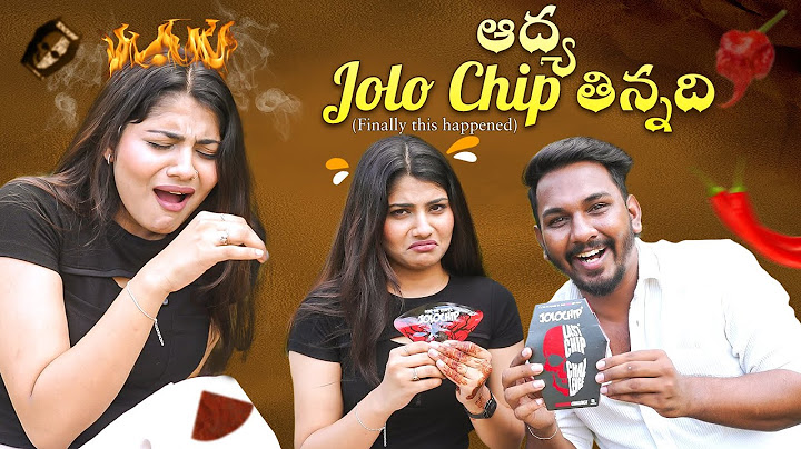 ఆధ్యా JOLOCHIP తిన్నది | Aadya Reddy | Nabeel Afridi Muchatlu