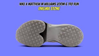 Nike x Matthew M Williams Zoom 6 TRD Run Enigma Stone