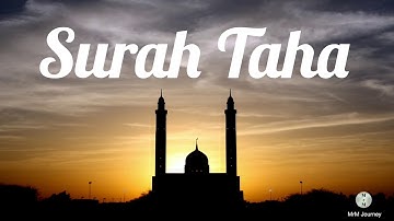 SURAH TAHA || Stress relief And Healing Recitation by Ismail Annuri
