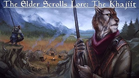 The Elder Scrolls Lore: The Khajiit