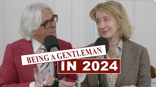 Being a Gentleman in 2024