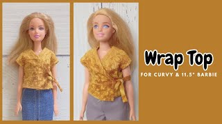 How To Sew A Wrap Top For Curvy 11.5 Doll Scrap Sewing Project