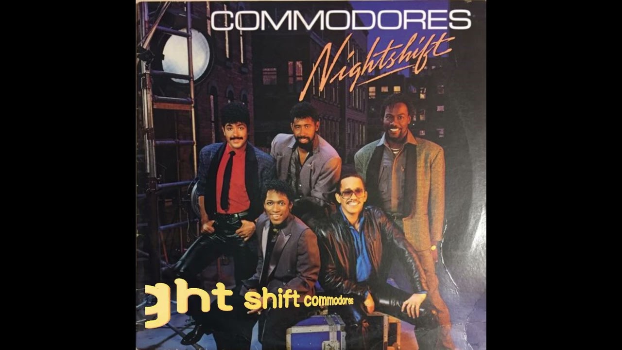 Night shift- The Commodores #thecommodores #1970s #1980s #fyp #oldies