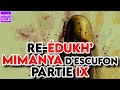 Redukh  mimanya descufon  partie ix