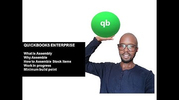 Stock item Assembly in Quickbooks for beginners