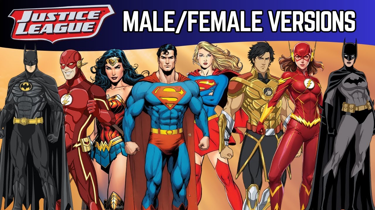 Justice League Male and Female Versions 