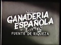 Ganadería española fuente de riqueza. 1959