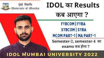 IDOL Results 2022 | FYBCOM | FYBA | SYBCOM | SYBA | MCOM part-1 | MA part-1| IDOL Mumbai University