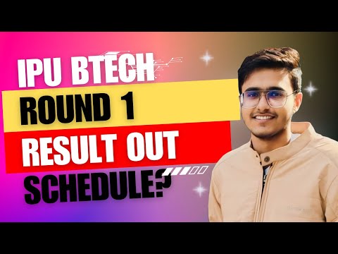 IPU BTECH ROUND