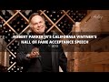 Robert parkers california vintners hall of fame acceptance speech
