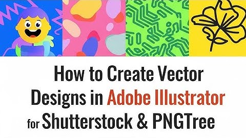 How to Create Vector Designs in Adobe Illustrator for Shutterstock & PNGTree | Beginner Guide (2025)