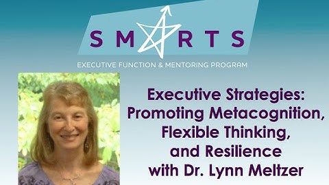 Executive function strategies with Dr. Lynn Meltzer - preview