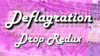 DEFLAGRATION: DROP REDUX (V2)