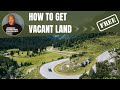 How to Get Land for Free [Step by Step]