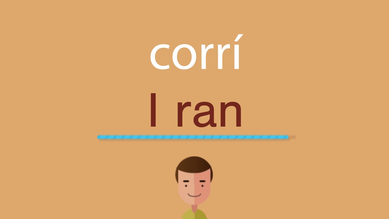 Cómo se dice corrí en inglés idioma de colombia