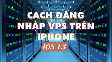 ZangVPS | Hướng Dẫn Đăng Nhập VPS Trên Thiết Bị Iphone IOS 13 ( Mới )