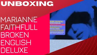 UNBOXING: MARIANNE FAITHFULL BROKEN ENGLISH DELUXE EDITION