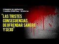 "Las Tristes Consecuencias de Ofrendar Sangre y Sexo" | Pastor Marco Antonio Sanchez | Sesión 04