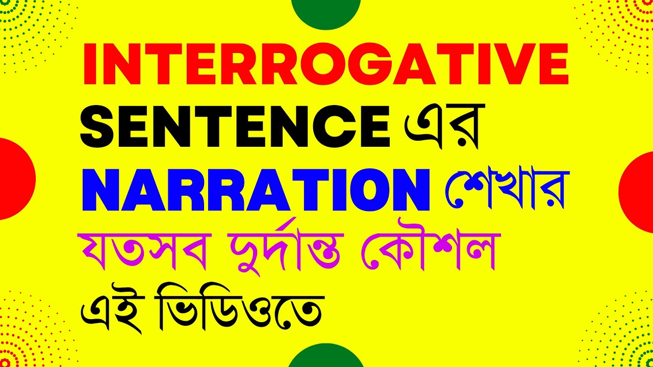 interrogative-sentence-narration-direct-indirect-speech