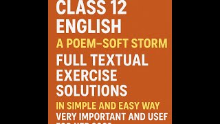 Class 12 English | A Poem: Soft Storm | Full Exercise Solutions in Easy Way | NEB 2082 Must-See! screenshot 4