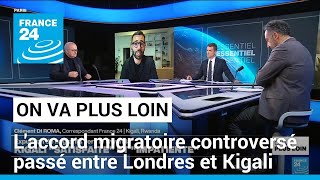 Royaume-Uni - Rwanda : l'accord migratoire ravive les controverses • FRANCE 24