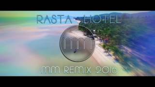 Rasta-Hotel ( Dj David ... Remix )