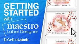 Getting Started with Maestro Label Designer | OnlineLabels