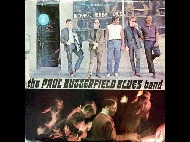 Paul Butterfield Blues BandPaul Butterfield