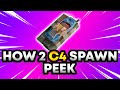 How 2 C4 Spawn Peek
