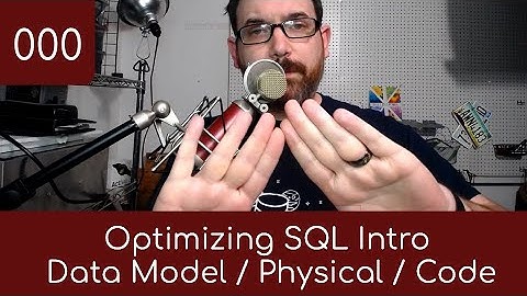 000 - Intro - How to Optimize the 3 SQL Layers
