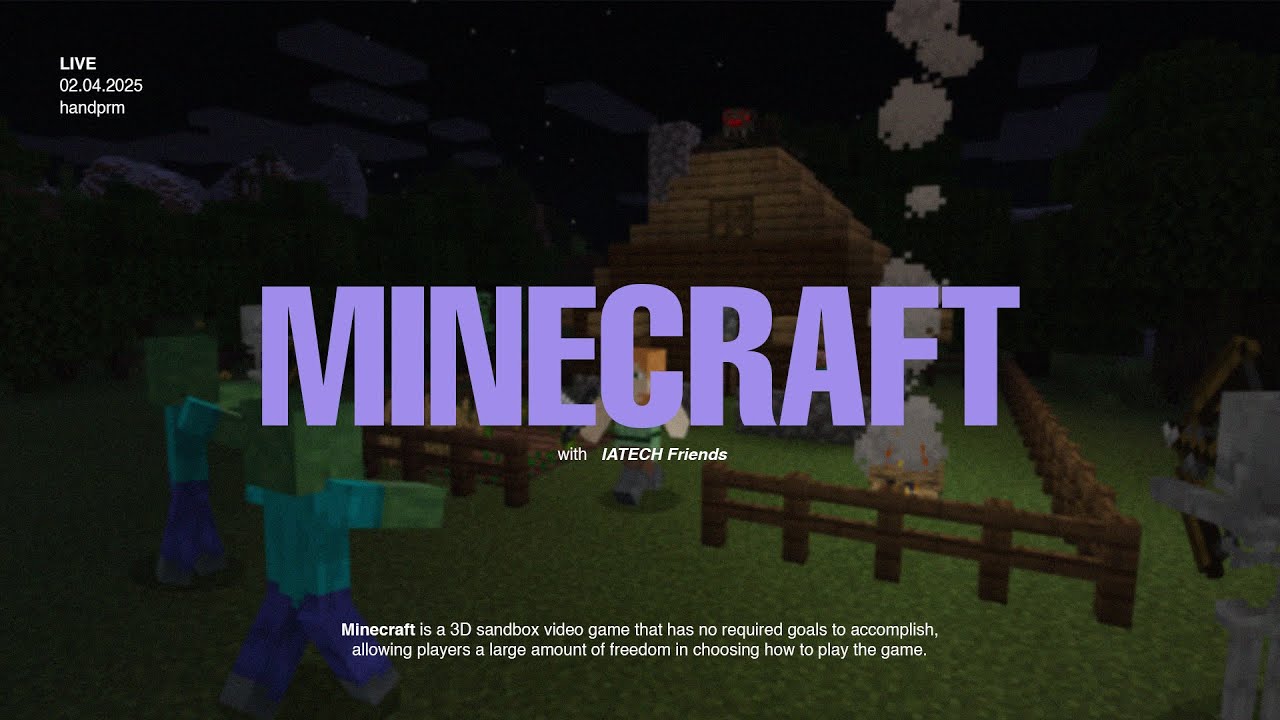 AKHIRNYA MABAR MINECRAFT!!! w/ IATECH Friends - MINECRAFT Indonesia