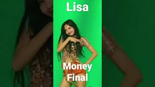 Lisa money final #Lisa #money #final #coachella #blackpink #pinkvenom #ddu #killthislove #shorts