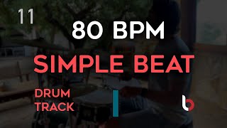 80 BPM Drum Beat - Simple Straight