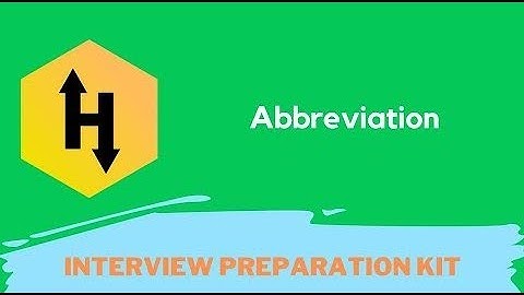 HackerRank Abbreviation problem solution in Python Programming | Interview Preparation Kit