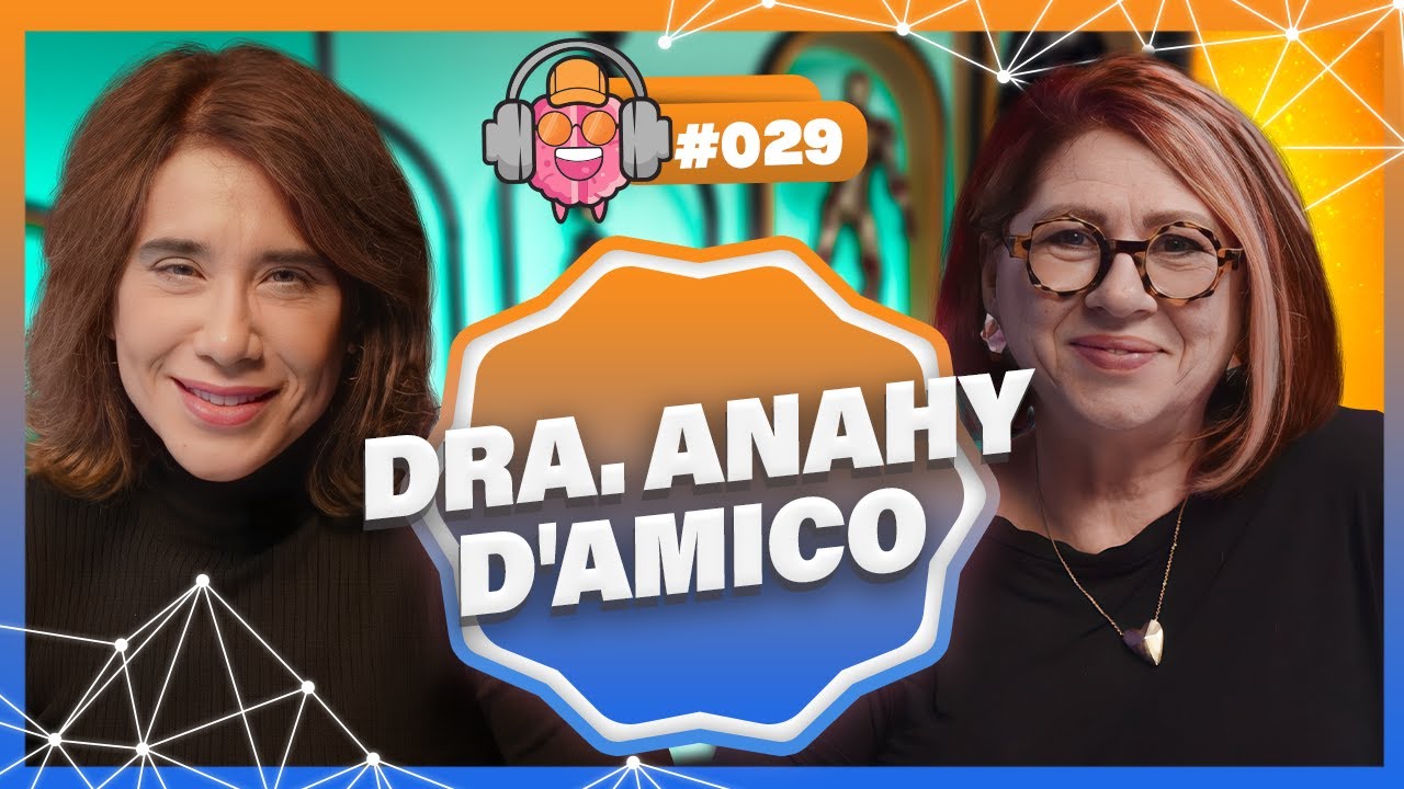 DRA. ANAHY D'AMICO - PODPEOPLE 