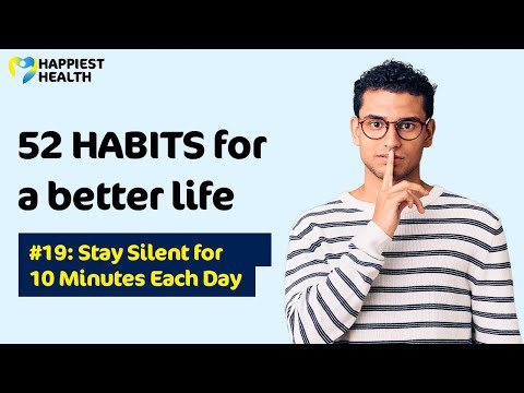 52 Habits to Change Your Life | Habit #19 | Stay Silent for 10 Minutes a Day