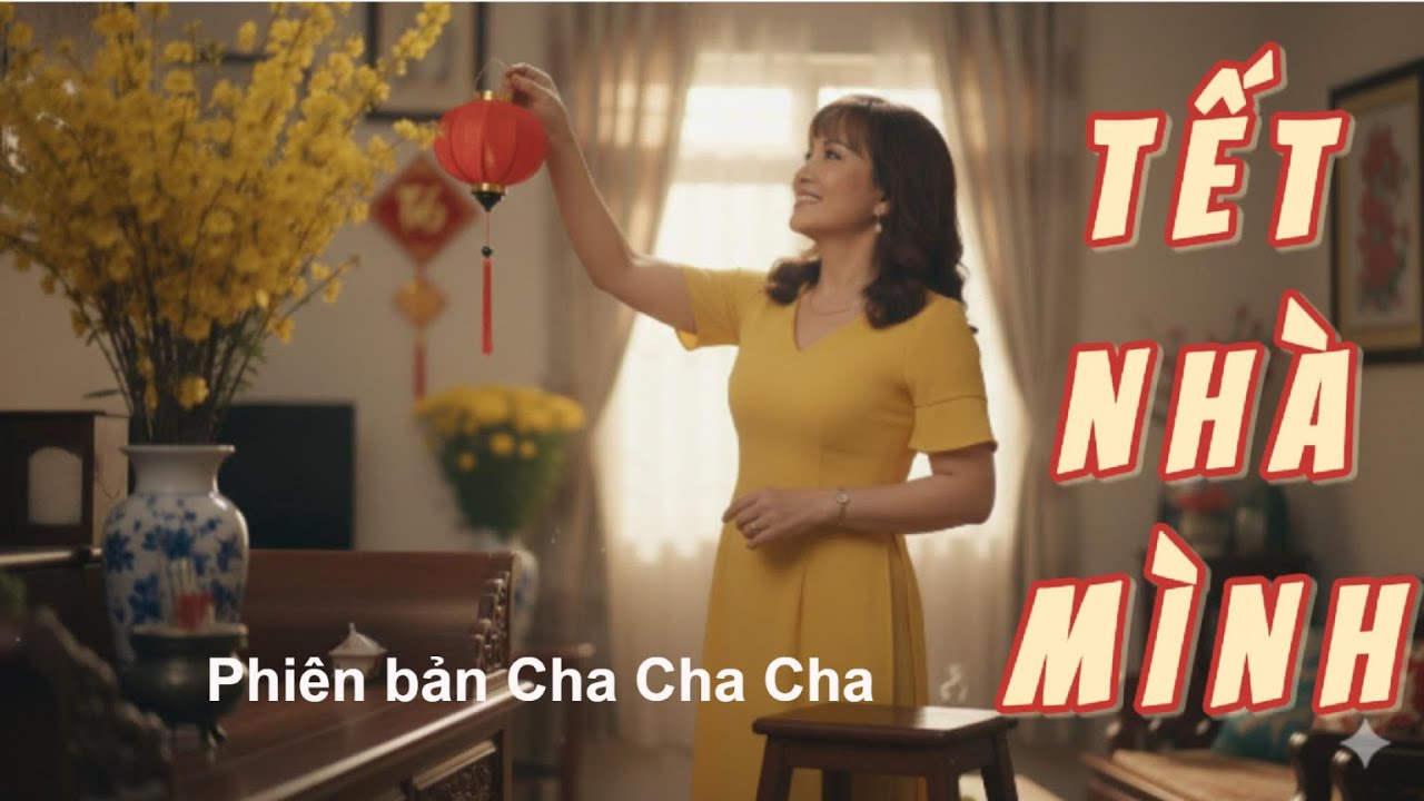 TẾT NHÀ MÌNH – Phiên Bản CHACHACHA - Ha Ly | Official Music Video