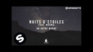 Nuits d'Etoiles feat. Noémie  - Un Autre Monde chords