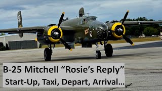 B-25 Bomber start-up, run up, taxi, departure and arrival 4K