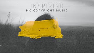 No Copyright Music Cool Inspiring