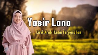 Download Lagu Yasir Lana - Mudahkanlah Urusan Kami |  Melodi Hati MP3