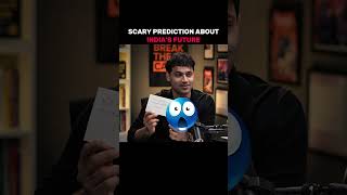 Scary Prediction 🫨 #viral #shorts #shortsfeed #shortsvideo #india #fyp #podcast