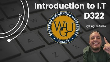 WGU D322 - Introduction to IT