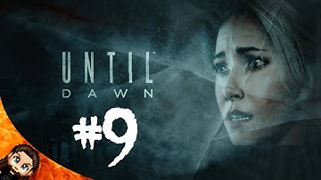 Run Sam Run! | Until Dawn (PS4) - Part 9