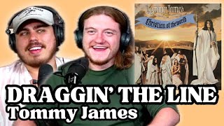 Draggin The Line - Tommy James And The Shondells Andy & Alex First Time Reaction