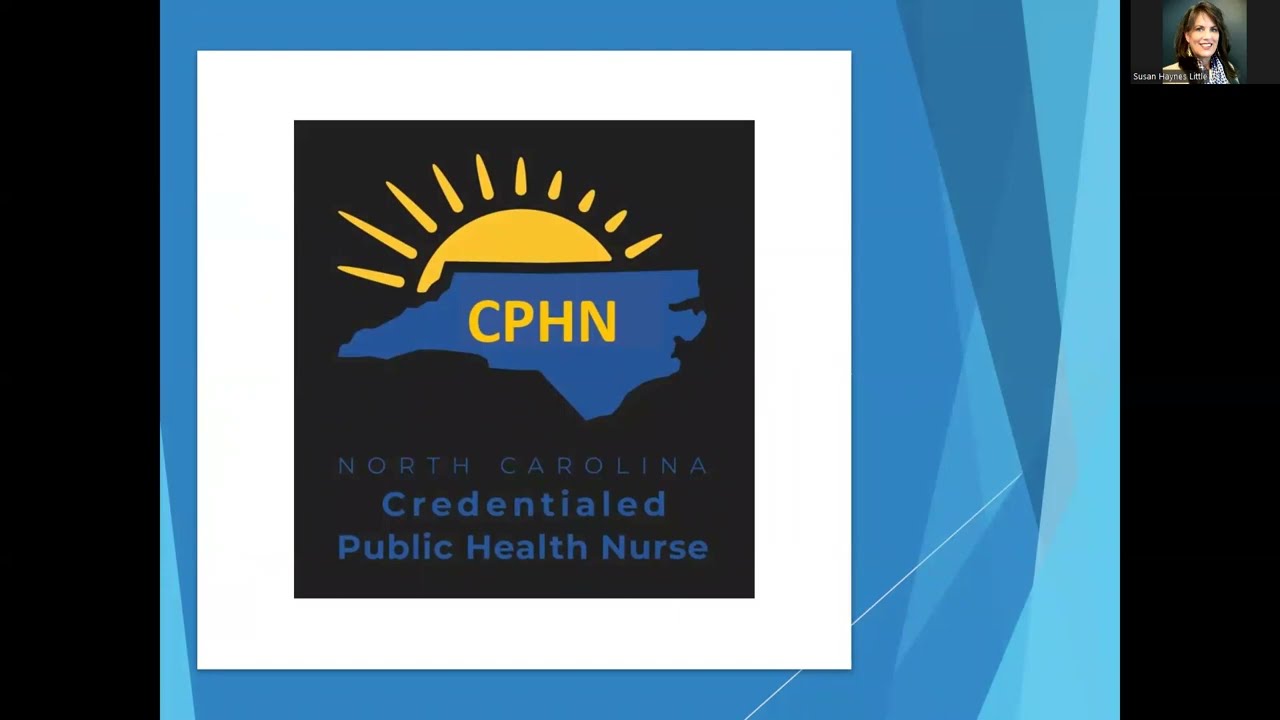 Overview of the NC Credentialed Public Health Nurse (NCCPHN) Program