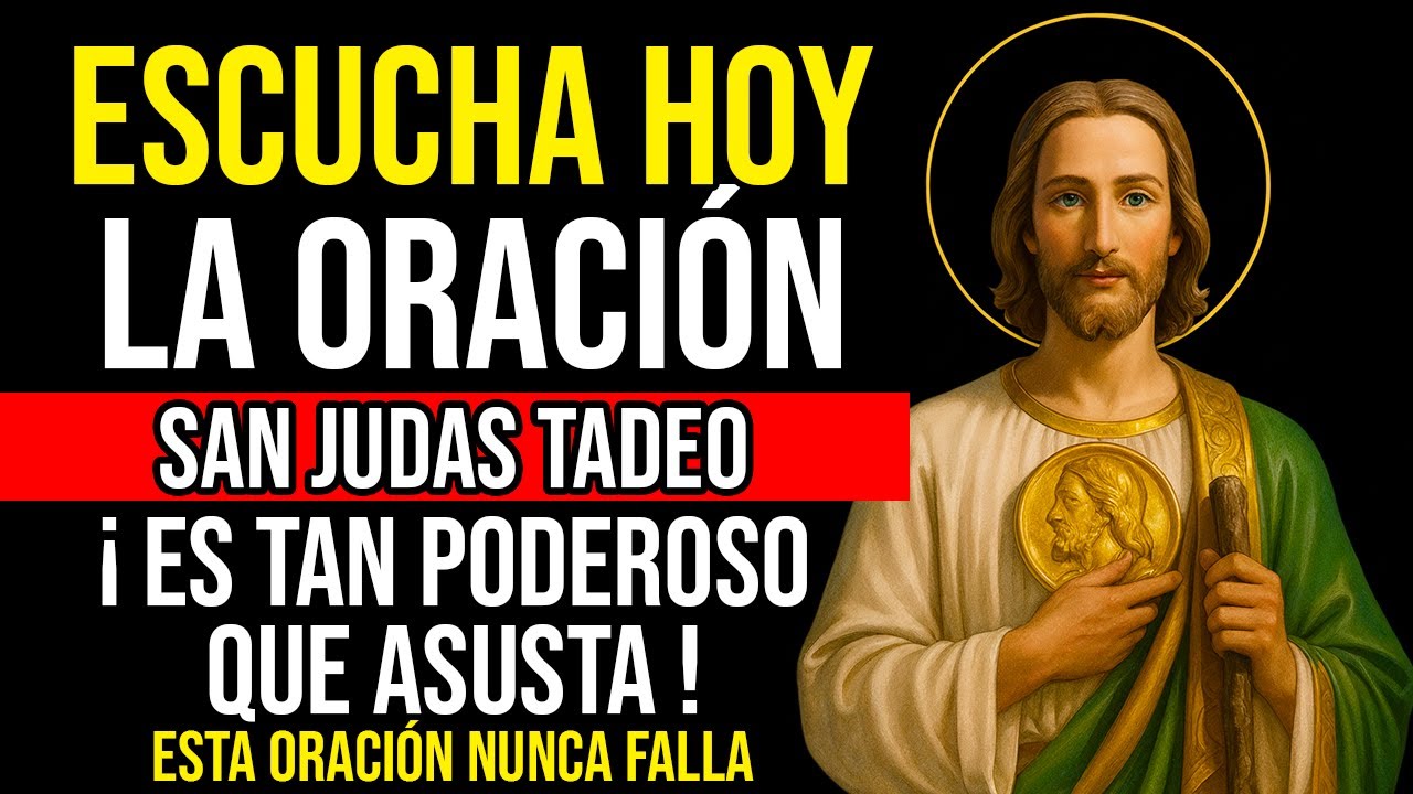 ✝️ ORACIÓN A SAN JUDAS TADEO PARA UN CASO IMPOSIBLE Y DESESPERADO — MUY MILAGROSA