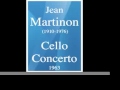 Capture de la vidéo Jean Martinon (1910-1976) : Concerto Pour Violoncelle Et Orchestre (1963)