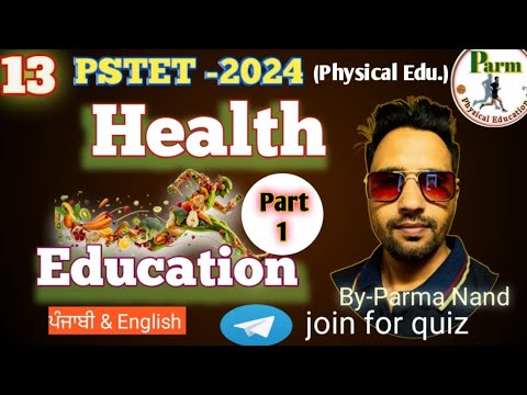 PSTET 2024||Paper -2||Health Education||Nutrition|Balance Diet||Micro,Macro Nutrients||One Class||