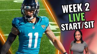 Week 2 Fantasy Football LIVE Start / Sit Q&A